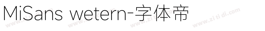 MiSans wetern字体转换